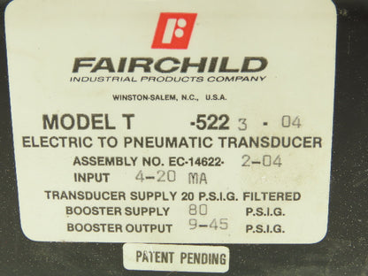 Fairchild T-5223-04 Transducer Electric To Pneumatic 1:3 4-20ma 9-45 PSIG