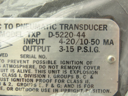 Fairchild D-5220-44 Electric Pneumatic Transducer 4.20/10-50 MA 3-15 PSI