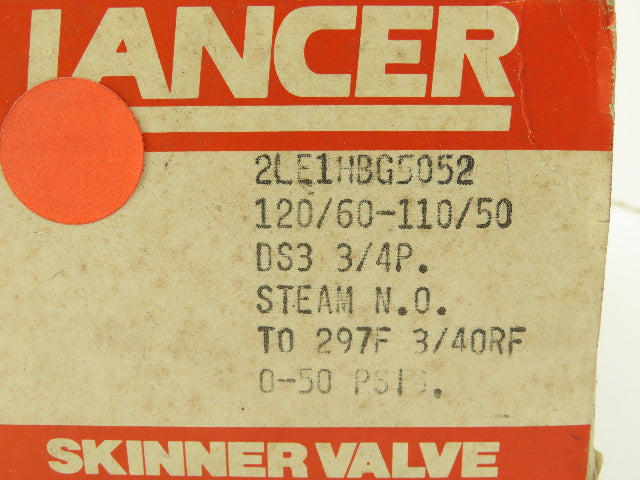 Lancer 2LE1HBG5052 2-Way Skinner Steam Solenoid Valve 3/4" NPT N.O. 0-50psi 120v