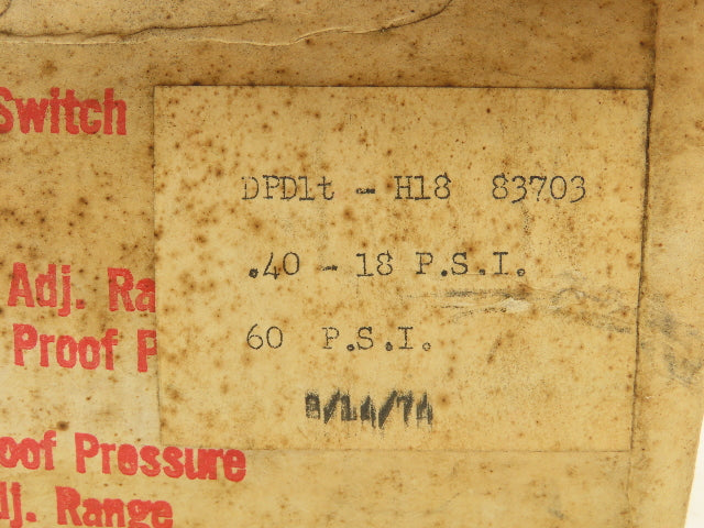 Barksdale DPD1T-H18 Diaphragm Pressure Switch 0.40-18 PSI Range 60PSI Max