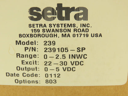 Setra 239 Pressure Transducer Sensor 0-2.5" WC 22-30 VDC 239105-SP