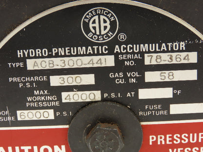 American Bosch ACB-300-441 Hydro-Pneumatic Accumulator 4000 PSI. Pressure Vessel