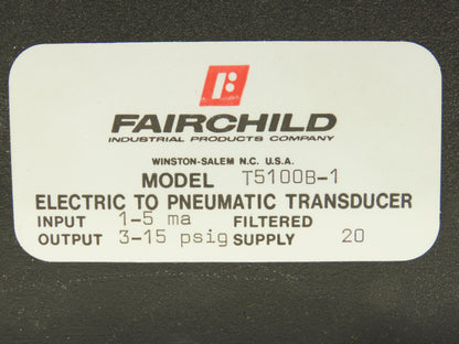 Fairchild 5100B-1 Electro Pneumatic Transducer 1-5mA  3-15 PSI
