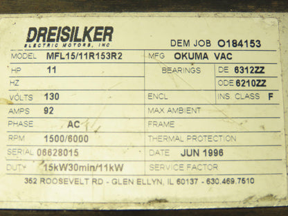 Dreisiliker MFL15/11R153R2 11 HP. 130v AC Motor 1500/6000 Rpm Okuma