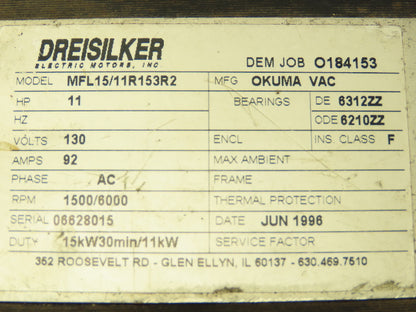 Dreisiliker MFL15/11R153R2 11 HP. 130v AC Motor 1500/6000 Rpm Okuma