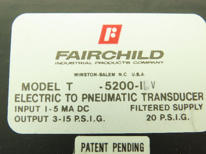 Fairchild T-5200-11V Electro Pneumatic Transducer Adj Ratio Relay 1-5MA DC