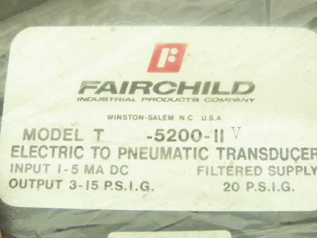 Fairchild T-5200-11V Electro Pneumatic Transducer Adj Ratio Relay 1-5MA DC