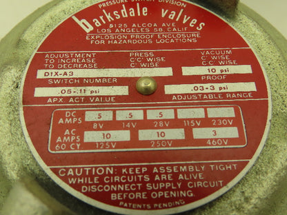 Barksdale Valve D1X-A3 Explosion Proof Pressure Switch 10 PSI 0.3-3PSI Range