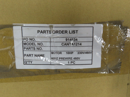 Cantek 10Hp Induction Motor 230/460V 30/10A 3450RPM 3Ph 1.5" Shaft Table Saw