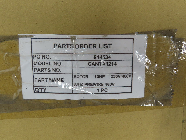 Cantek 10Hp Induction Motor 230/460V 30/10A 3450RPM 3Ph 1.5" Shaft Table Saw