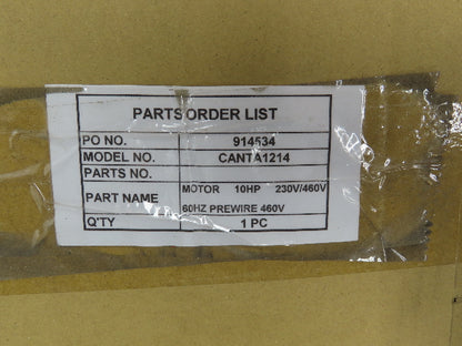 Cantek 10Hp Induction Motor 230/460V 30/10A 3450RPM 3Ph 1.5" Shaft Table Saw