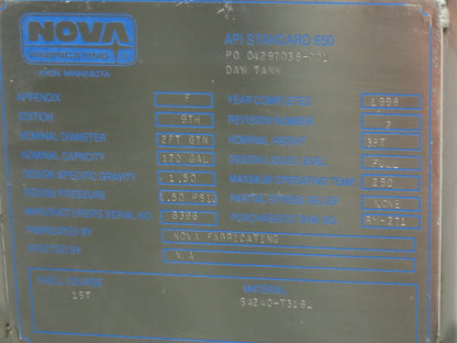 Nova Fabricating Stainless Steel Day Tank 120 Gallon API Standard 650 Storage