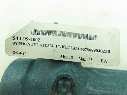 S&K Fig 217 Steam Jet Syphon Pump 1" NPT Threaded