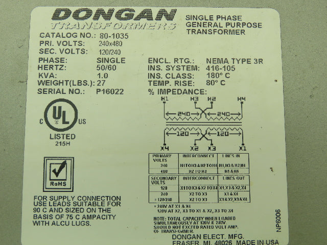 Dongan 80-1035 Control Transformer 1KVA HV 240/480V LV 240/120V Single Phase