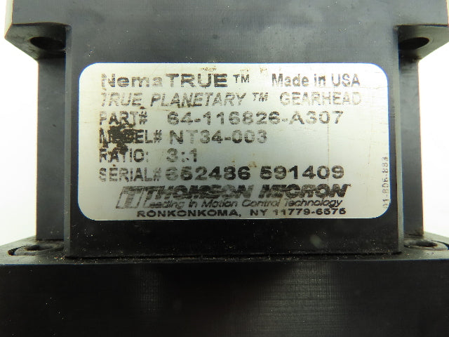 Thomson Micron 64-116826-A307 Nema TRUE Planetary Gearhead Gearbox 3:1 Ratio