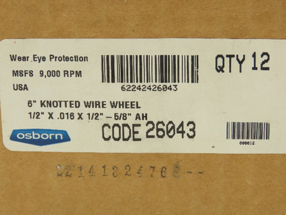 Osborn 26043  6" Knot Wire Wheel Brush 1/2" x .0160 x 5/8" 9000 RPM Lot of 12