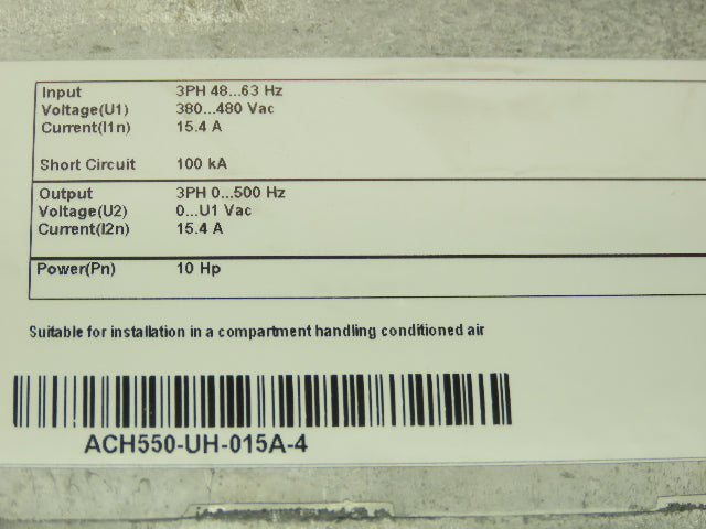 ABB ACH550-UH-015A-4 HVAC VFD Variable Speed Drive 10HP 3Ph 480V 15.4A
