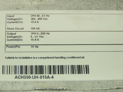 ABB ACH550-UH-015A-4 HVAC VFD Variable Speed Drive 10HP 3Ph 480V 15.4A