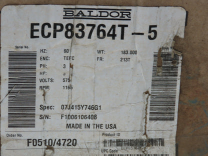 Baldor ECP83764T-5 Super-E Severe Duty AC Motor 3Hp 1165 RPM 575V 3PH 213T
