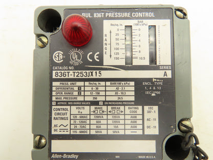 Allen Bradley  836T-T253JX15 Adjustable Pressure Control Switch Series A