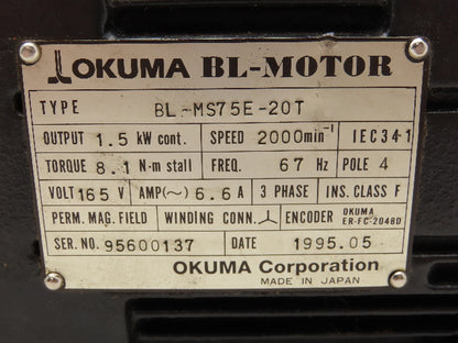 Okuma BL-MS75E-20T AC Servo Motor 1.5kW 165V 2000 Rpm 4P Encoder ER-FC-2048D