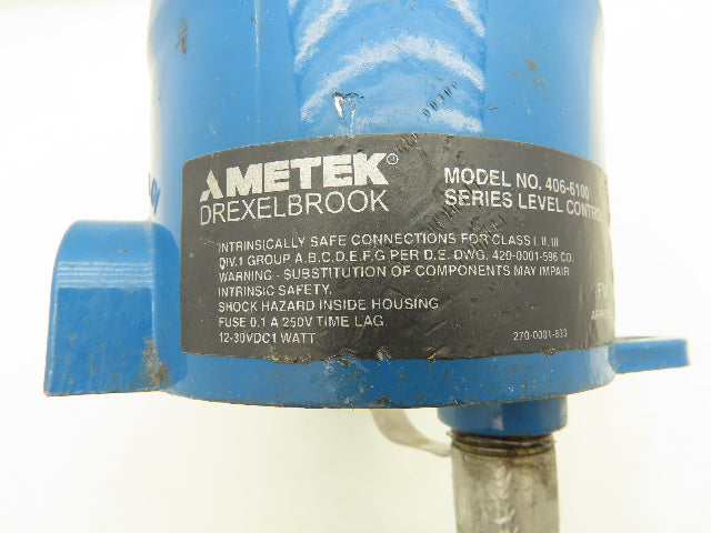 Drexelbrook 406-6100 Level Control With 6"OD Ideal Flange 5-1/2" Probe 250V 0.1A