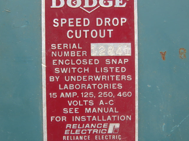 Reliance Electric Dodge 12841 Speed Drop Cutout Enclosed Snap Switch 120-460VAC 15A 5/8" Shaft