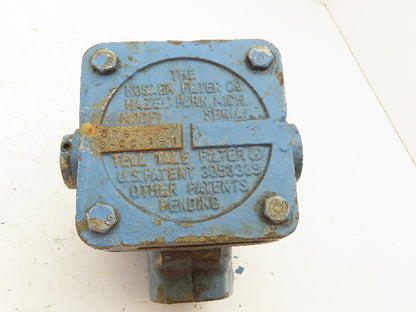 Rosaen 5-S-149-M-3-CC-1-51 Tell Tale Hydraulic Filter 1" NPT