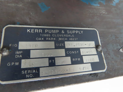 Kerr 5180 Vertical Process Pump Size 1x1-1/4x6-3/16 230/460V 0.5 1/2Hp 15GPM