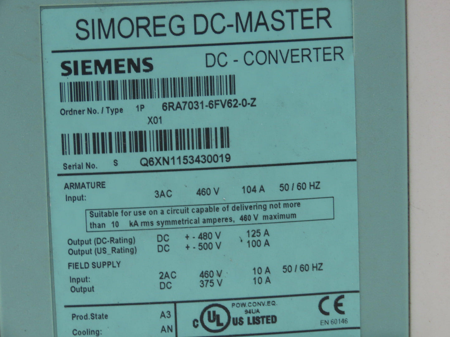 Siemens 6RA7031-6FV62 Simoreg DC Master Drive 125A 480V 6RA70DC Control Panel