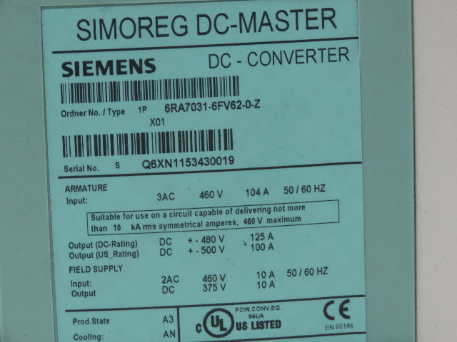 Siemens 6RA7031-6FV62 Simoreg DC Master Drive 125A 480V 6RA70DC Control Panel