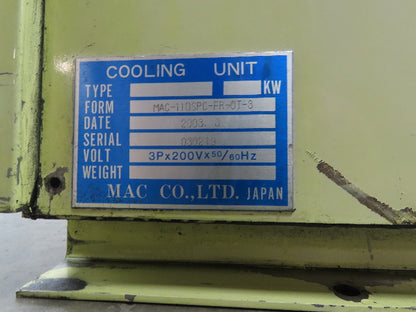 Mac MAC-110SPC-FR-0T-3 Okuma Oil Chiller Cooler Unit 200V 3Ph 15G Tank