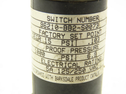 Barksdale 96210-BB2-S0073 Pressure Switch Sensor DECR 15PSI 1000PSI Max 1/4" NPT