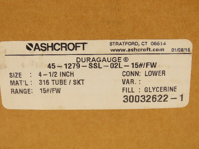 Ashcroft 45-1279-SSL-02L-15# Duraguage Pressure Guage 0-15PSI 4.5" Case 1/4"NPT