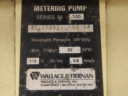 Wallace & Tiernan 94-100 Metering Pump 115VAC 0.9A 100 Psi 20 GPD