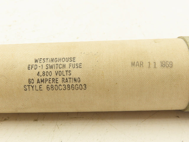 Westinghouse 680C386G03 Current Limiting Fuse 60 Amp 4.8kv Max Type EFD-1
