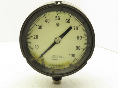 Ashcroft Pressure Gauge 0-100 Psi 4.5" Face 1/2"NPT 316 Tube 316 Socket