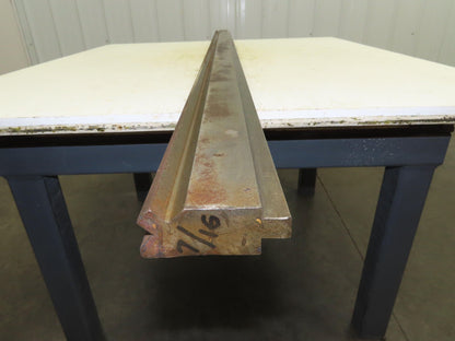Press Brake Die 74" Long 90° V 1/2" Tang 1-7/32" W  2-11/16" H