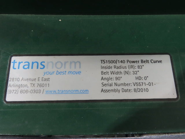 Transnorm TS1500/140 90° RH Curve 32" Belt Conveyor 420 FPM Belt Drive 460V 3PH