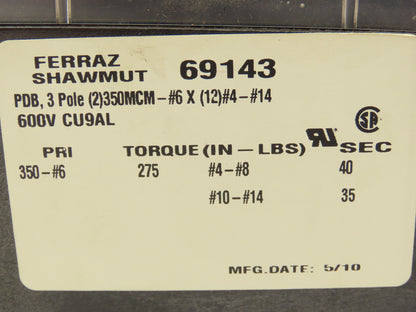 Ferraz Shawmut 69143 Power Distribution Block 3 Pole 600V