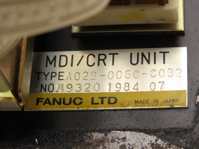 Fanuc A02B-0060-C032 MDI/CRT Operator Interface Keyboard Control Panel 9" Screen