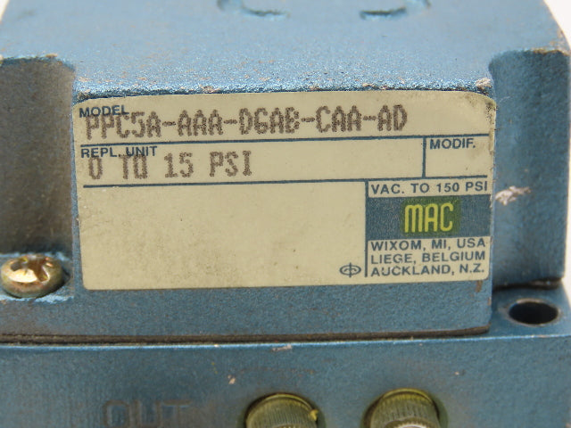MAC PPC5A-AAA-DGAB-CAA-AD Proportional Pressure Pneumatic Control Valve