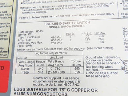 Square D H365 Safety Disconnect Switch 400A 600V 3 Pole Fused Type E2