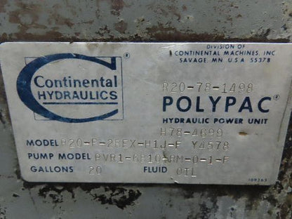 Continental PVR1-8B10-RM Hydraulic Power Unit 20 Gal 9 GPM 1000 PSI 3Hp 460V