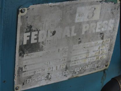 Federal No 3 Mechanical OBI Punch Press 32 Ton 2-1/2" Stroke 7" Throat 3Hp 3Ph