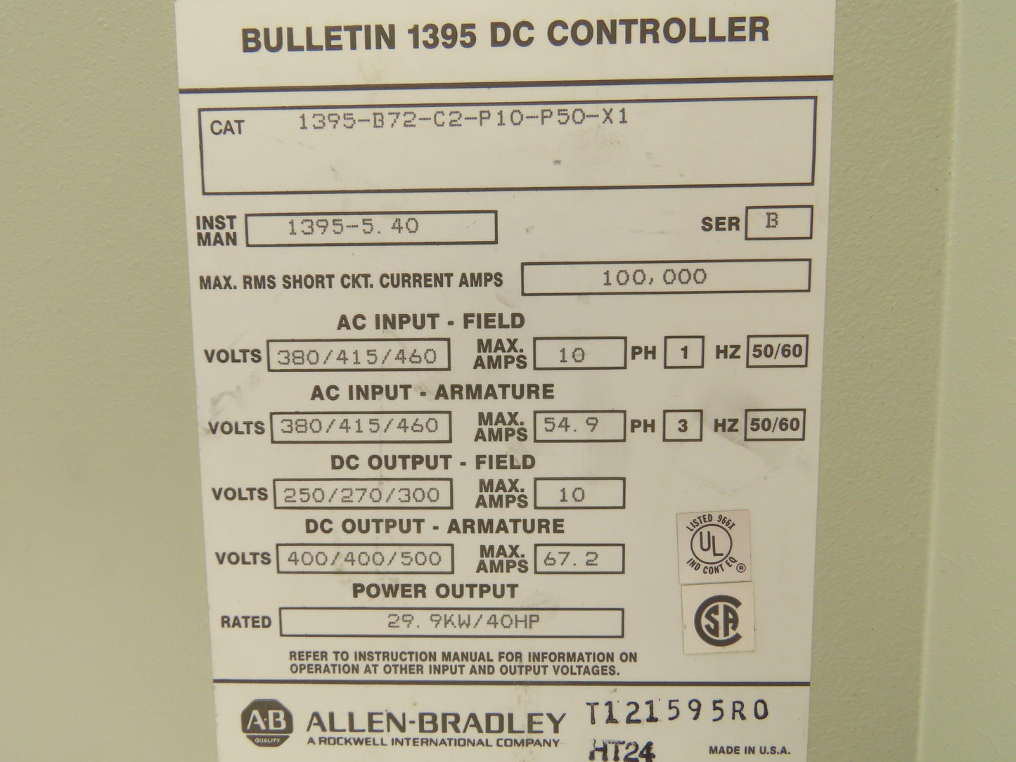 Allen Bradley 1395-B72-C2-P10-P50-X1 DC Controller Drive 40HP 500VDC 67.2A Ser B
