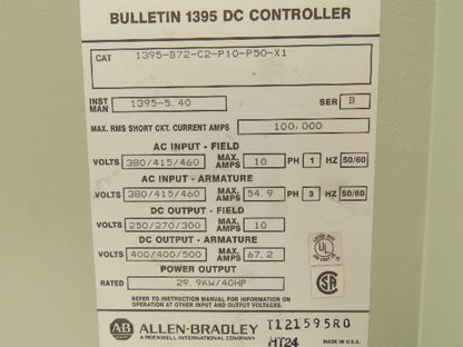 Allen Bradley 1395-B72-C2-P10-P50-X1 DC Controller Drive 40HP 500VDC 67.2A Ser B