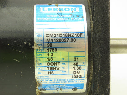 Leeson CM31D18NZ10F 90V DC Motor 1/8Hp 1.3A 1750 RPM 31 Frame TENV M1120027.00