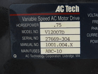 AC Tech V12007D VFD Variable Speed AC Motor Drive .75Hp 230V 1PH Input 3PH Out