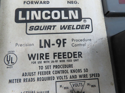Lincoln LN-9F Squirt Mig Welder Wire Feeder Control Feed 90VDC Motor